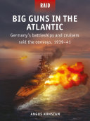 Big Guns in the Atlantic [Pdf/ePub] eBook
