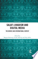 Salafi Jihadism and Digital Media