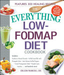 The Everything Low FODMAP Diet Cookbook Book