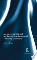 Macroeconomics and Markets in Developing and Emerging Economies Book