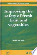 Improving the Safety of Fresh Fruit and Vegetables Book