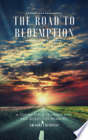 THE ROAD TO REDEMPTION