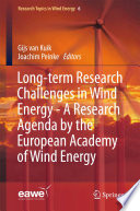 Long term Research Challenges in Wind Energy   A Research Agenda by the European Academy of Wind Energy Book
