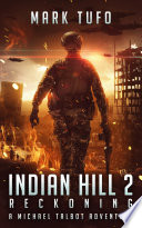Indian Hill 2  Reckoning Book