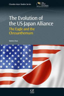The Evolution of the Us japan Alliance Book