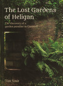 The Lost Gardens Of Heligan Pdf/ePub eBook