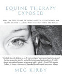 Equine Therapy Exposed Book