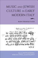 Music and Jewish Culture in Early Modern Italy