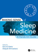 Making Sense of Sleep Medicine