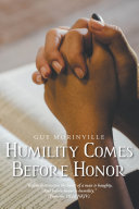 Humility Comes Before Honor Pdf/ePub eBook