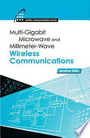 Multigigabit Microwave and Millimeter Wave Wireless Communications
