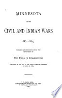 Minnesota in the Civil and Indian Wars  1861 1865