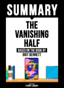 Summary: The Vanishing Half by Storify Library PDF