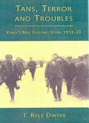 Tans, terror, and troubles: Kerry's real fighting story, ...