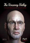 The Uncanny Valley in Games and Animation