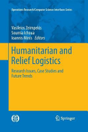 Humanitarian and Relief Logistics