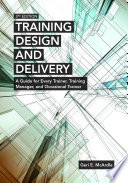 Training Design and Delivery, 3rd Edition