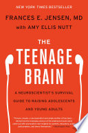 The Teenage Brain Book