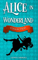 Alice in Wonderland Collection Book PDF