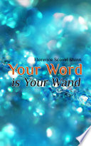 Your Word is Your Wand Book