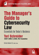 The Manager’s Guide to Cybersecurity Law