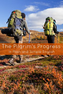 The Pilgrim's Progress in Plain and Simple English: From This World to That Which is to Come [Pdf/ePub] eBook