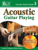Acoustic Guitar Playing  Grade 3 Book