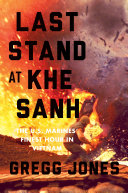 Last Stand at Khe Sanh Pdf/ePub eBook