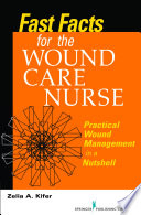 Fast Facts for Wound Care Nursing