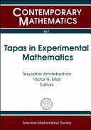 Tapas in Experimental Mathematics