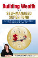 Building Wealth in a Self Managed Super Fund
