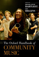 The Oxford Handbook of Community Music