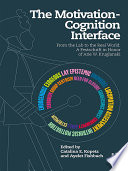The Motivation Cognition Interface Book