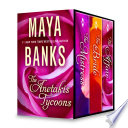 Maya Banks The Anetakis Tycoons Box Set