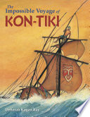 The Impossible Voyage of Kon Tiki