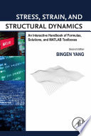 Stress  Strain  and Structural Dynamics Book