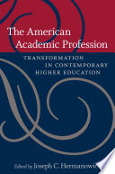 The American Academic Profession