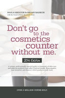 Don T Go To The Cosmetics Counter Without Me