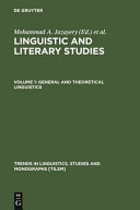 Linguistic and Literary Studies in Honor of Archibald A. Hill: General and theoretical linguistics