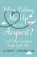 Who's Picking Me Up from the Airport? [Pdf/ePub] eBook