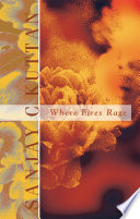 Where Fires Rage Book