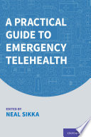 A Practical Guide to Emergency Telehealth Book