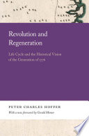 Revolution and Regeneration