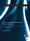 Environmental Governance in Europe and Asia Book