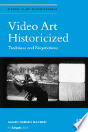 Video Art Historicized Book