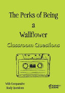 The Perks Of Being A Wallflower Classroom Questions