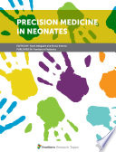 Precision Medicine in Neonates