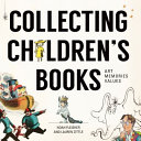 Collecting Children s Books Book