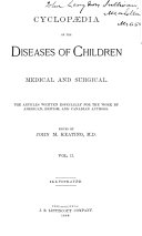 Cyclopaedia of the Diseases of Children, Medical and Surgical