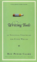 Writing Tools  50 Essential Strategies For Every Writer Book